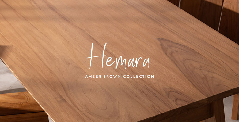 プレミアム家具シリーズ「Hemara（ヘマラ）