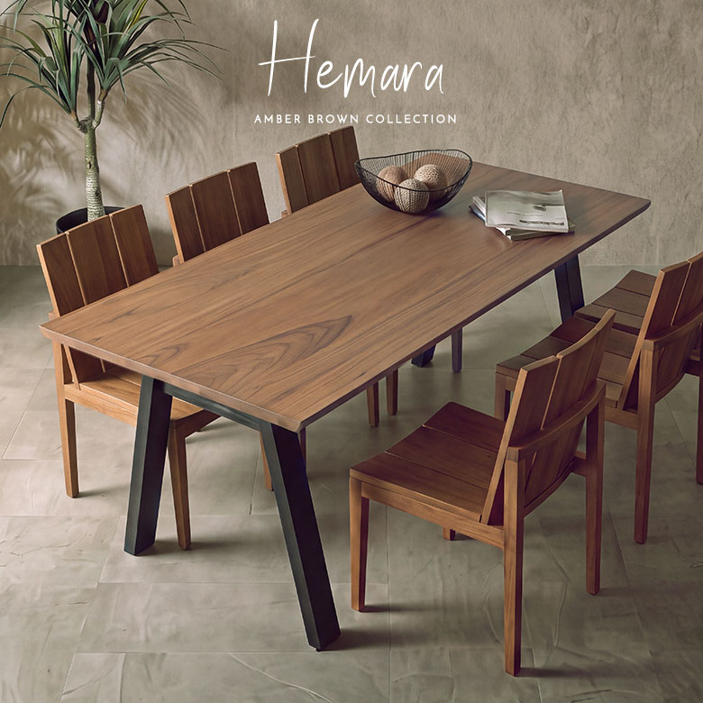 チーク無垢材ダイニングテーブル、Hemara（ヘマラ）シリーズ